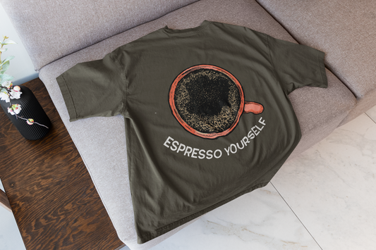 ESPRESSO YOURSELF OVERSIZED TEE